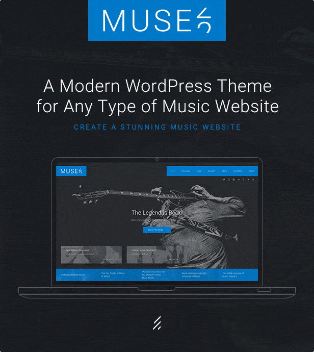 A Modern WordPress Theme for Any Type of Music Website. CREATE A STUNNING MUSIC WEBSITE.